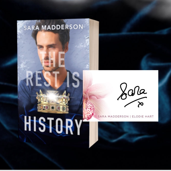 The Rest is History + Signed Book Plate